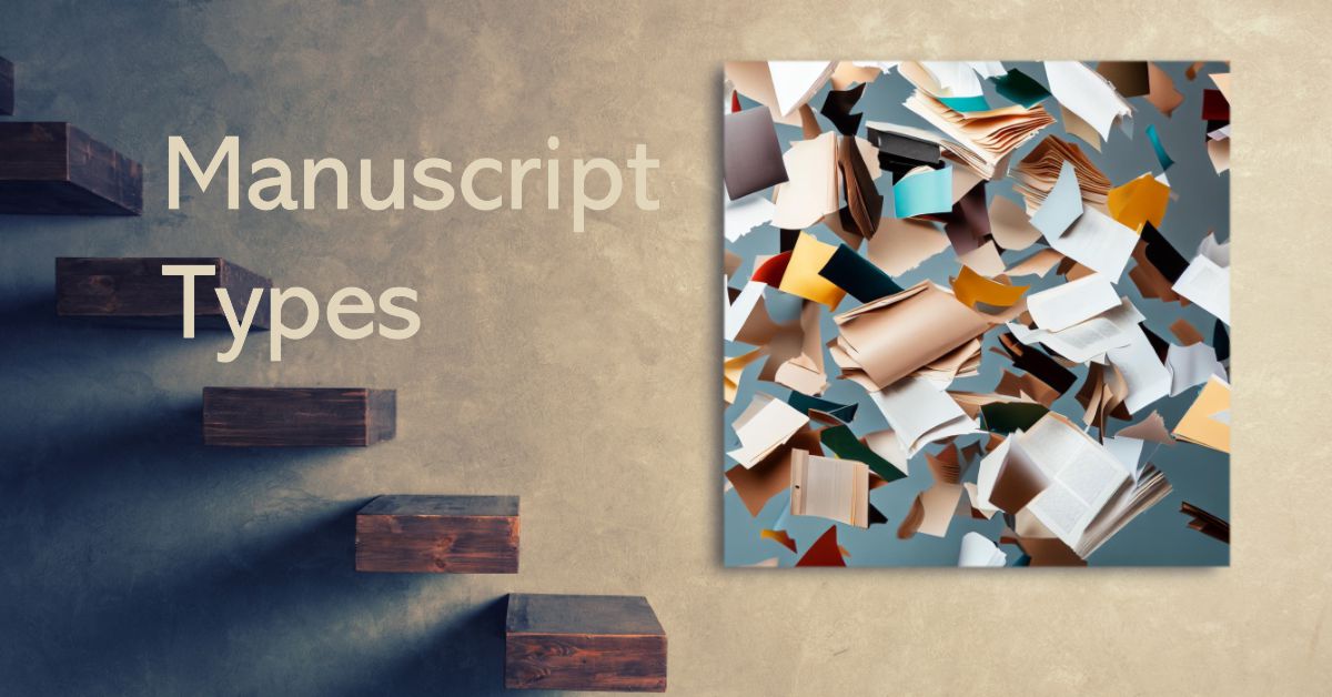 Types of Manuscripts